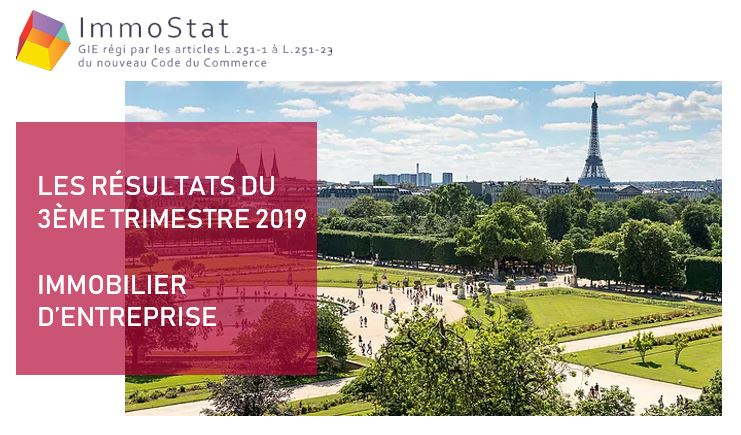 Résultats du 3ème trimestre 2019 en immobilier d'entreprise