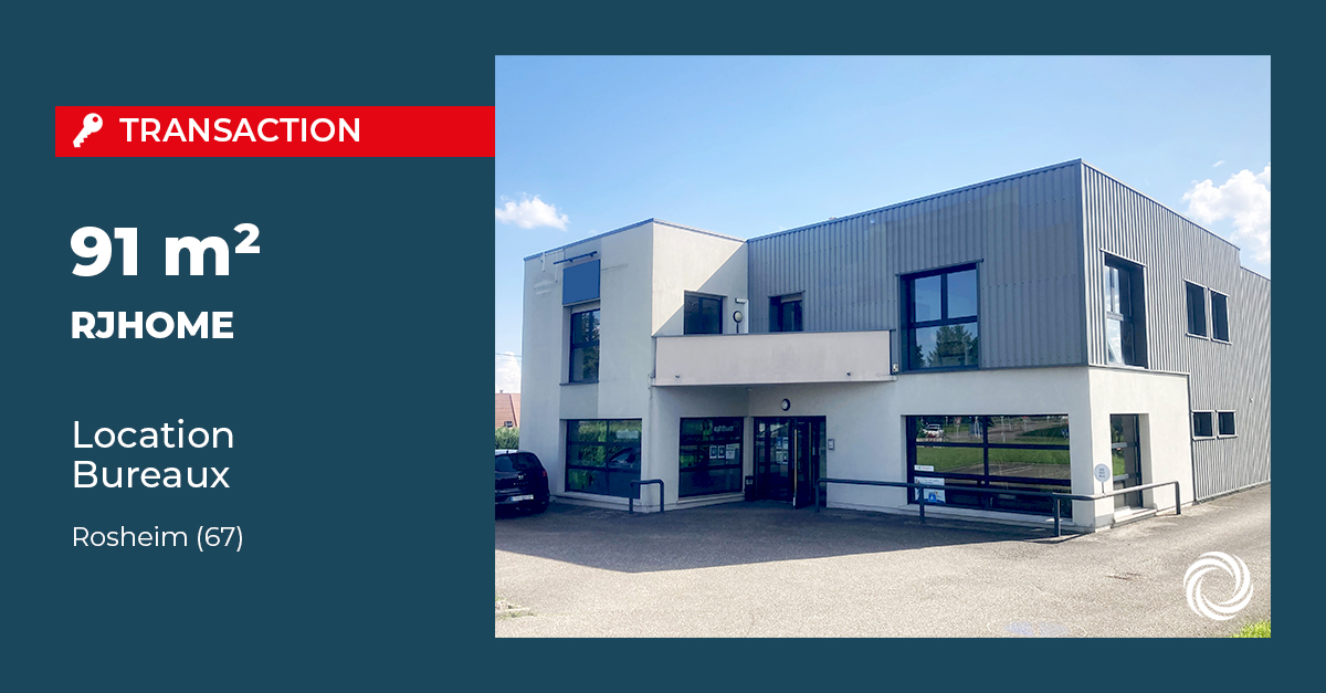 Transaction : Rosheim (67), RJHOME loue 91 m² de bureaux