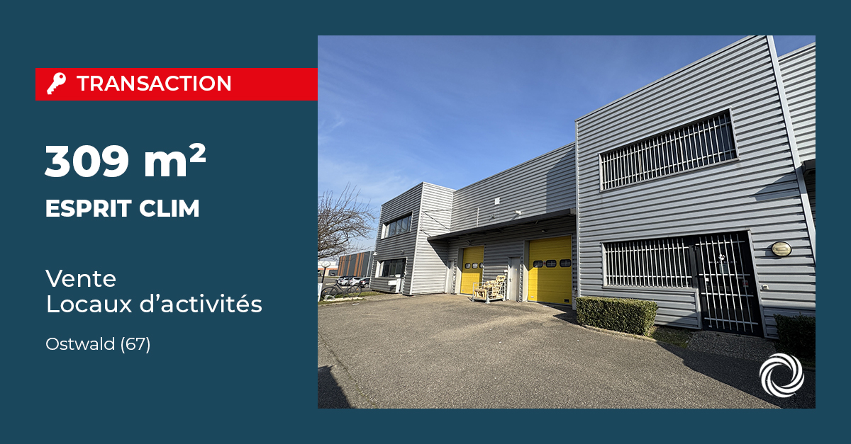 Transaction : ESPRIT CLIM agrandit ses locaux à Ostwald (67) pour accompagner sa croissance