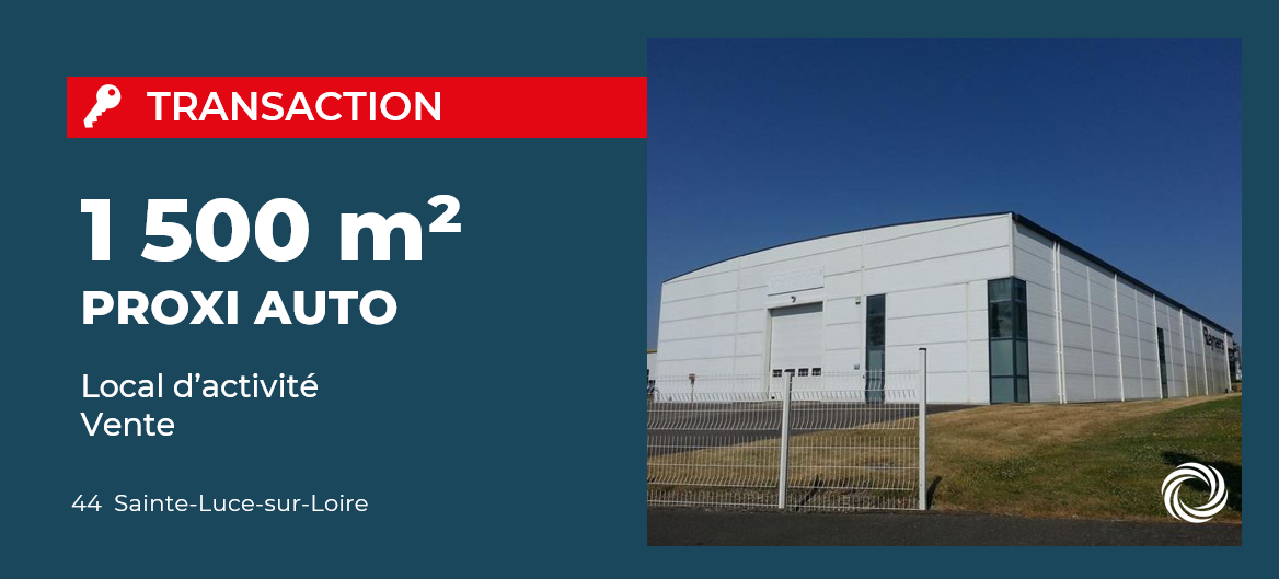 Transaction : Proxi Auto acquiert un bâtiment d'activité à Sainte-Luce-sur-Loire (44) pour son développement