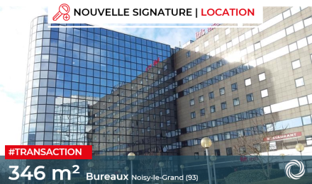 Transaction : Noisy-le-Grand (93), location de 346 m² de bureaux