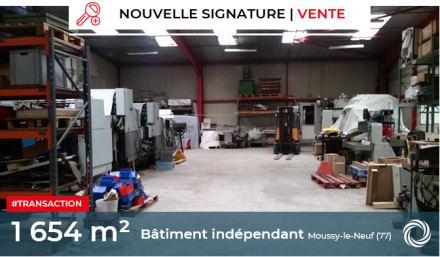 Transaction : Moussy-le-Neuf (77), vente d'un bâtiment indépendant d'activité de 1 654 m²