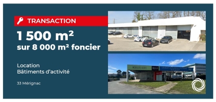 Transaction : Mérignac (33), location de 2 bâtiments d'activité à proximité de l'aéroport