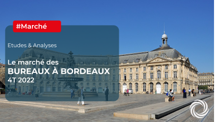 BUREAUX BORDEAUX : les chiffres clés au 4ème trimestre 2022