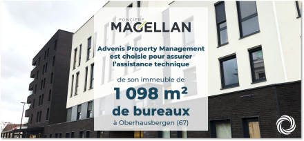 Advenis Property Management est mandatée pour une mission d'assistance technique par Foncière MAGELLAN