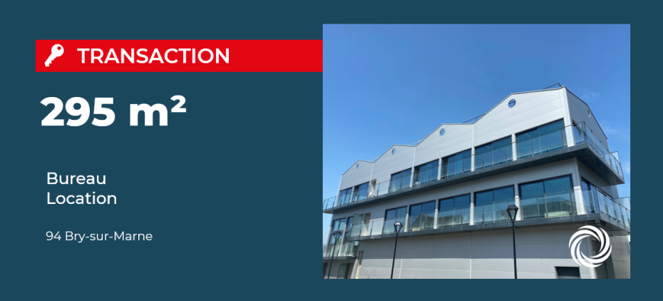 Transaction : Bry-sur-Marne (94), Advenis loue 295 m² de bureaux à une société spécialisée dans la communication