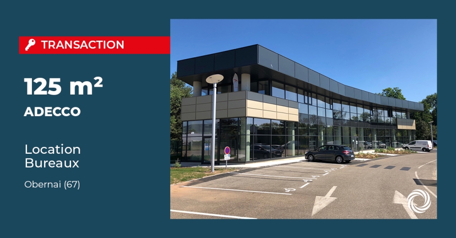 Transaction : ADECCO choisit Obernai (67) pour sa Direction Régionale Grand Est