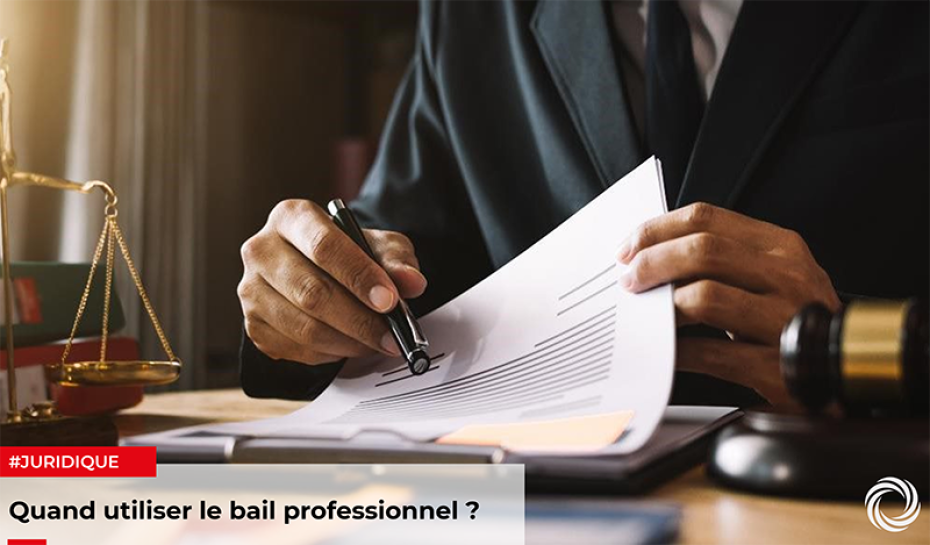 Quand signer un bail professionnel ?