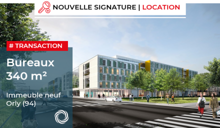 Transaction : Orly (94), location de 340 m² de bureaux