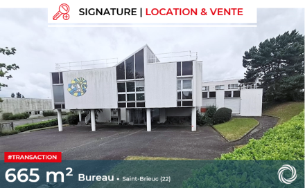 Transaction : Saint-Brieuc (22), location et vente de 665 m² de bureaux