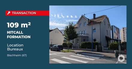 Transaction : STRASBOURG (67) : HITCALL FORMATION loue 109 m² de bureaux à Bischheim