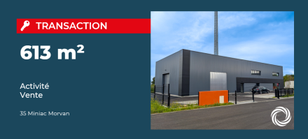 Transaction : Miniac-Morvan (35), vente d’un local d’activité de 613 m² au sein d'un programme neuf en VEFA