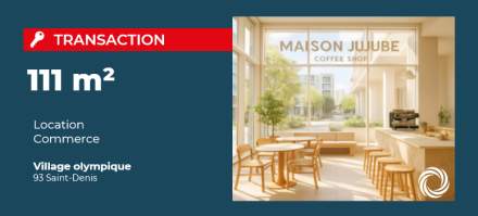 Transaction : ouverture du premier coffee shop au cœur du Village Olympique de Saint-Denis (93)