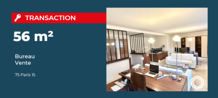 Transaction : Paris 15 (75), une association Loi 1901 de premier plan acquiert 56 m² de bureau