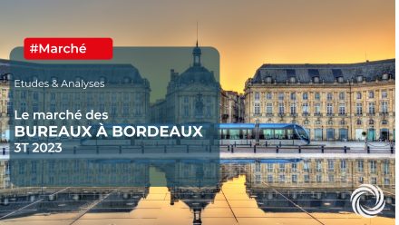 BUREAUX BORDEAUX : les chiffres clés au 3T 2023