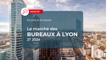 BUREAUX LYON : bilan du 2ème trimestre 2024