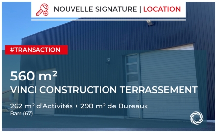 Transaction : BARR (67), location de 560 m² de locaux activité / bureaux à VINCI Construction Terrassement