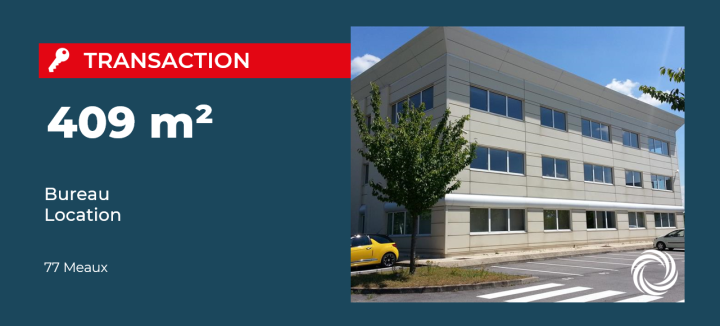 Transaction : Meaux (77), location de 409 m² de bureaux à une association de protection de l'enfance