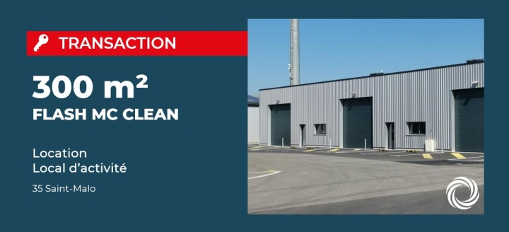 Transaction : Saint-Malo (35), FLASH MC CLEAN loue 300 m² de locaux d'activité