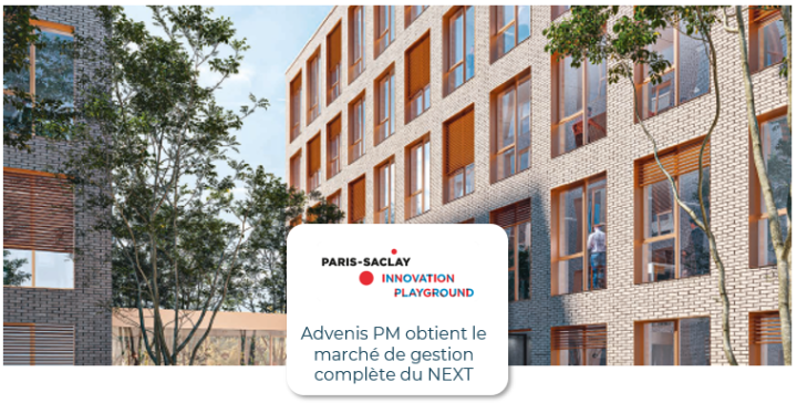 L’EPA PARIS SACLAY CONFIE UNE DOUBLE MISSION À ADVENIS :  LA GESTION LOCATIVE ET LA COMMERCIALISATION DE SON IMMEUBLE “LE NEXT”