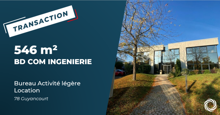 Transaction : Guyancourt (78), BD Com Ingénierie déménage au Parc Ariane