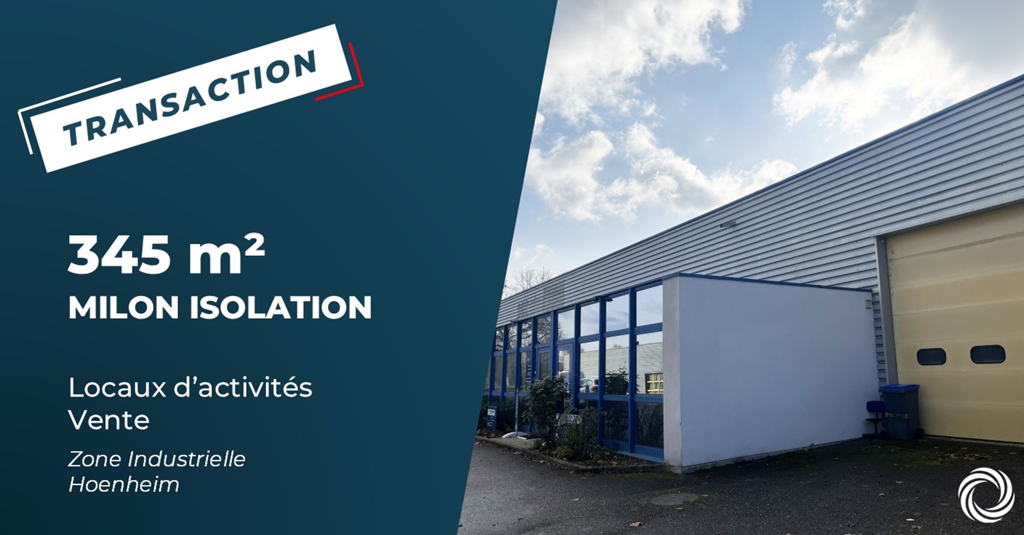 Transaction : Hoenheim (67), MILON ISOLATION acquiert 345 m² à Hoenheim et franchit une nouvelle étape